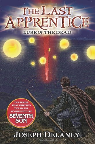 The Last Apprentice: Lure of the Dead by Joseph Delaney