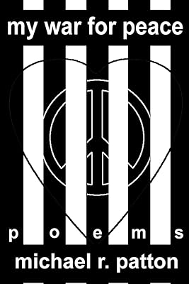 My War for Peace: poetry for personal & world peace