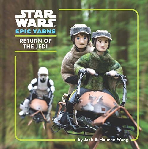 Star Wars Epic Yarns: Return of the Jedi by Jack Wang
