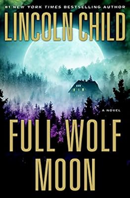 Full Wolf Moon: A Novel