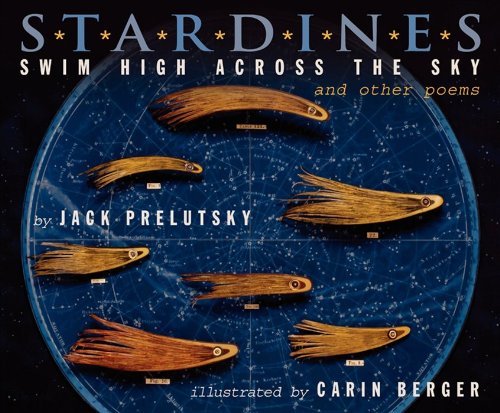 Stardines Swim High Across the Sky: and Other Poems by Jack Prelutsky