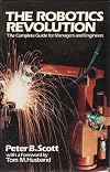 The Robotics Revolution: A Complete Guide
