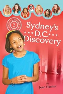 Sydney's DC Discovery (Camp Club Girls)