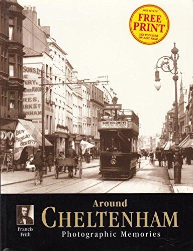 Francis Frith's Around Cheltenham by John Bainbridge