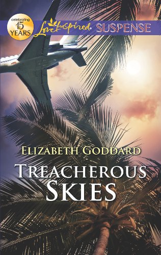 Treacherous Skies (Love Inspired Suspense) by Vicki Hinze