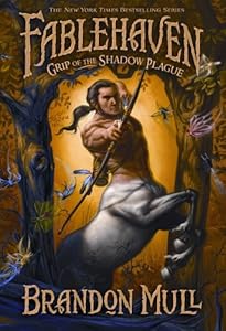 Fablehaven: Grip of the Shadow Plague