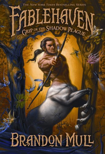 Fablehaven: Grip of the Shadow Plague by Brandon Mull