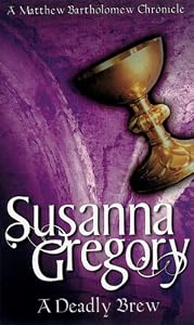 A Deadly Brew (Matthew Bartholomew Chronicles)