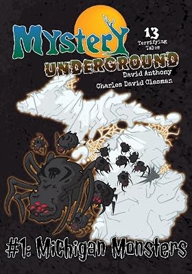 Mystery Underground #1: Michigan Monsters