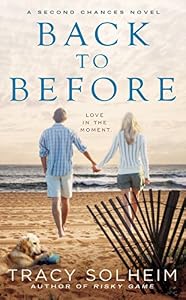 Back to Before (Second Chances series)