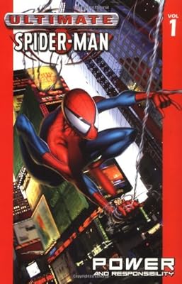 Ultimate Spider-Man Vol. 1: Power and Responsibility