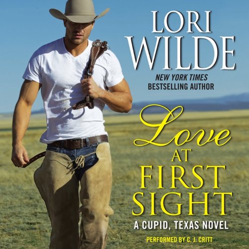 Love at First Sight: A Cupid, Texas Novel by Lori Wilde