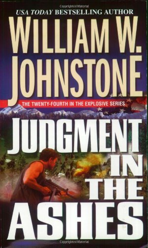 Judgment In The Ashes. by William Johnstone