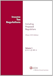 Income Tax Regulations (Winter 2011), December 2010