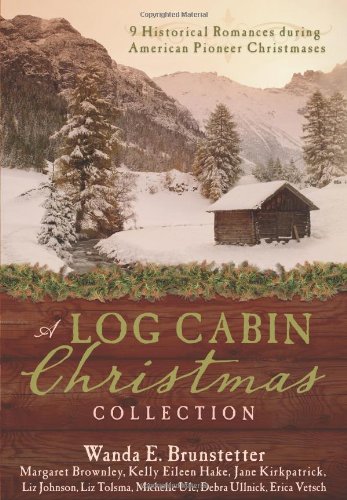 A Log Cabin Christmas Collection by Margaret Brownley
