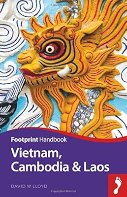 Vietnam, Cambodia &amp; Laos Handbook