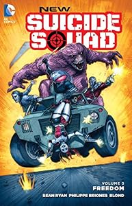 New Suicide Squad Volume 3: Freedom