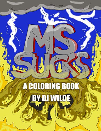 MS Sucks by D.J. Wilde