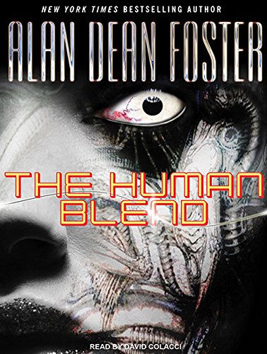 The Human Blend by Alan Dean Foster