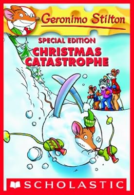 Geronimo Stilton Special Edition: Christmas Catastrophe