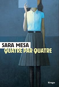 Quatre par quatre by Sara Mesa