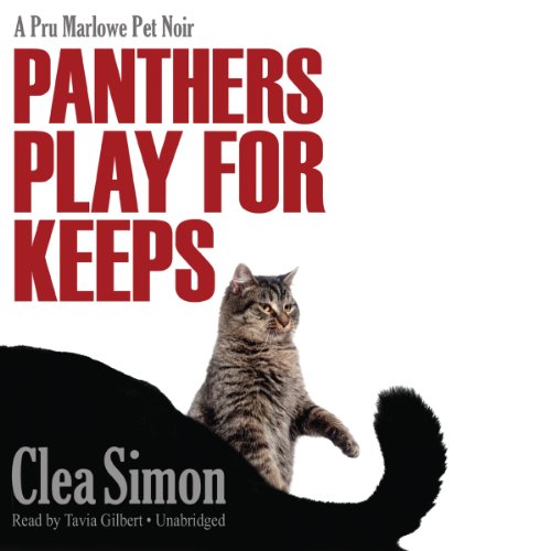 Panthers Play for Keeps by Clea Simon