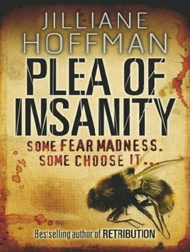 Plea of Insanity by Jilliane Hoffman