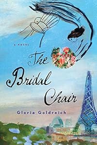 The Bridal Chair: A Novel by Gloria Goldreich