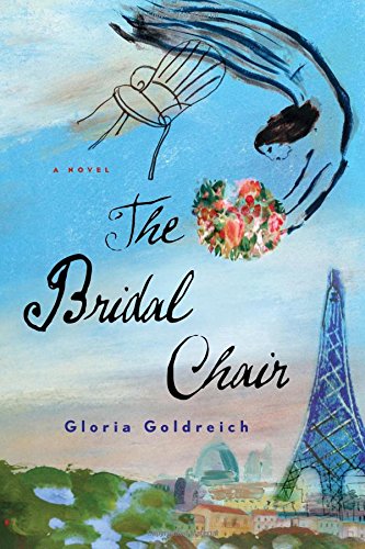 The Bridal Chair: A Novel by Gloria Goldreich