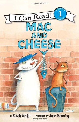 Mac and Cheese by Sarah Weeks