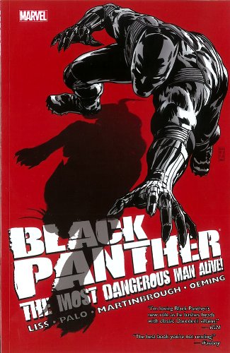 Black Panther - The Most Dangerous Man Alive: The Kingpin of Wakanda by David Liss