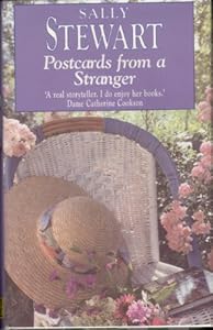 Postcards from a Stranger by Sally Stewart