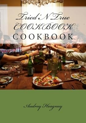 Tried 'N True Cookbook