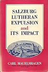 Salzburg Lutheran Expulsion and Its Impact