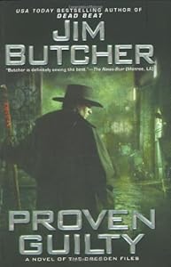 Proven Guilty (The Dresden Files, Book 8)