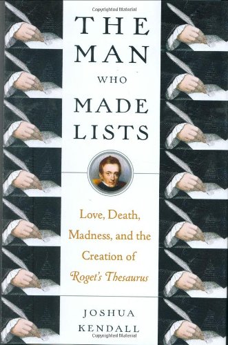man who made lists by Joshua Kendall