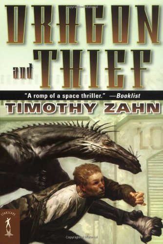Dragon and Thief: The First Dragonback Adventure (Dragonback (Quality)) by Timothy Zahn