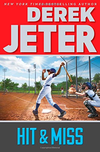 Hit &amp; Miss by Derek Jeter