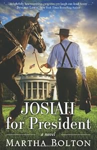 Josiah for President: A Novel