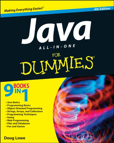 Java All-in-One For Dummies (For Dummies (Computer/Tech)) by Doug Lowe