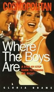 Where the Boys Are by Gloria G. Brame