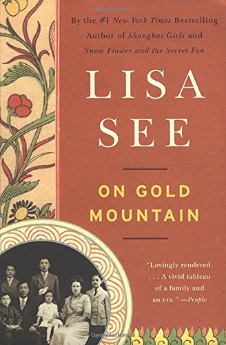 On Gold Mountain by Lisa See