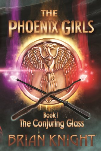 The Conjuring Glass by Brian Knight