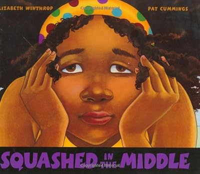Squashed in the Middle (Ala Notable Children's Books. Younger Readers (Awards))