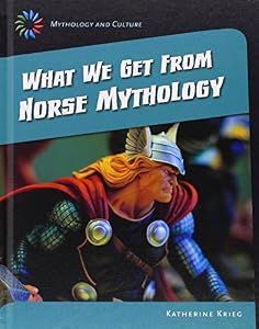 What We Get from Norse Mythology