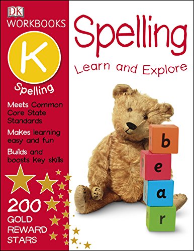 DK Workbooks: Spelling, Kindergarten by DK Publishing