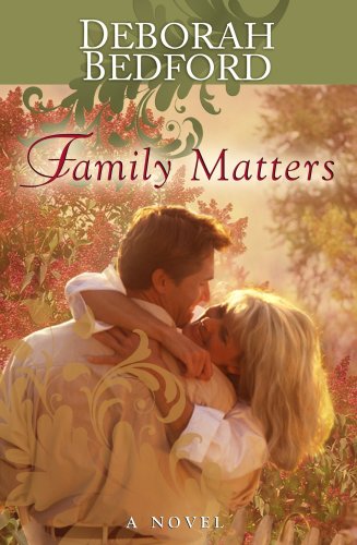 Family Matters by Deborah Bedford