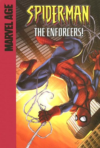 The Enforcers! (Spider-Man) by Todd Dezago