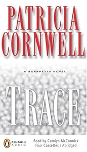 Trace (Kay Scarpetta, 13)