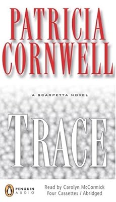 Trace (Kay Scarpetta, 13)